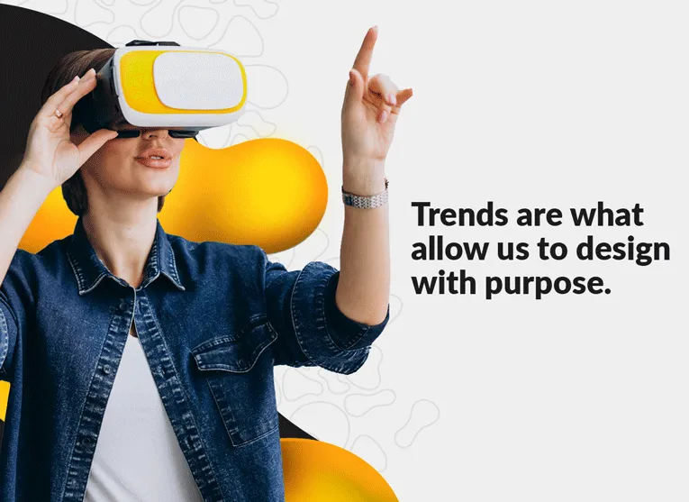 Trends are what allow us to design with purpose, a slide from a Designity carousel.