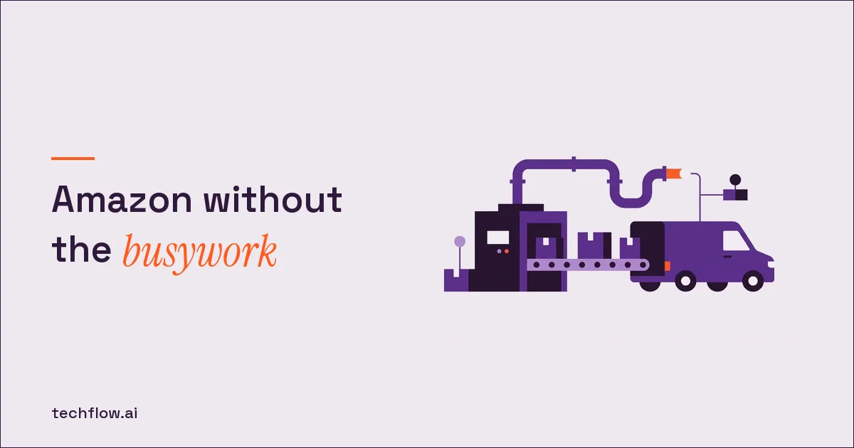 Automation for Amazon Sellers: The Processes Worth It