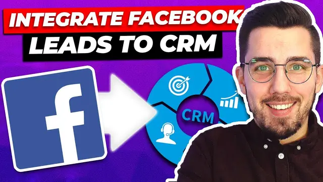 How to Seamlessly Integrate Facebook Leads with your CRM System