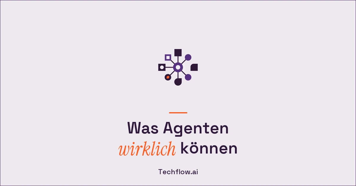 KI-Agenten im Mittelstand: Was sie heute wirklich können