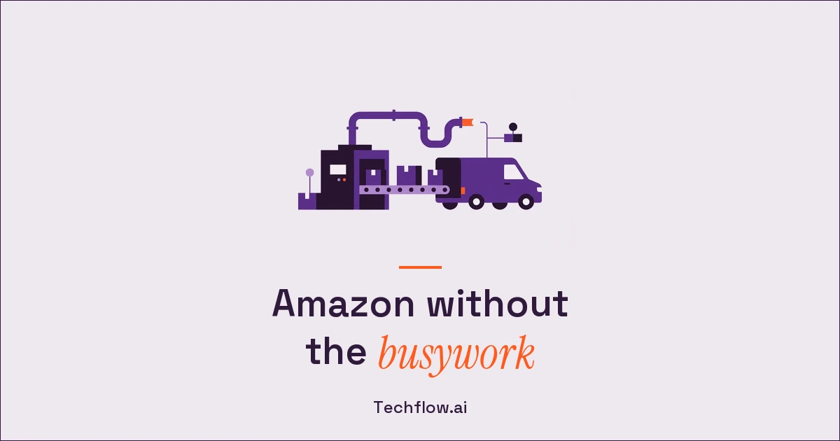 Automation for Amazon Sellers: The Processes Worth It