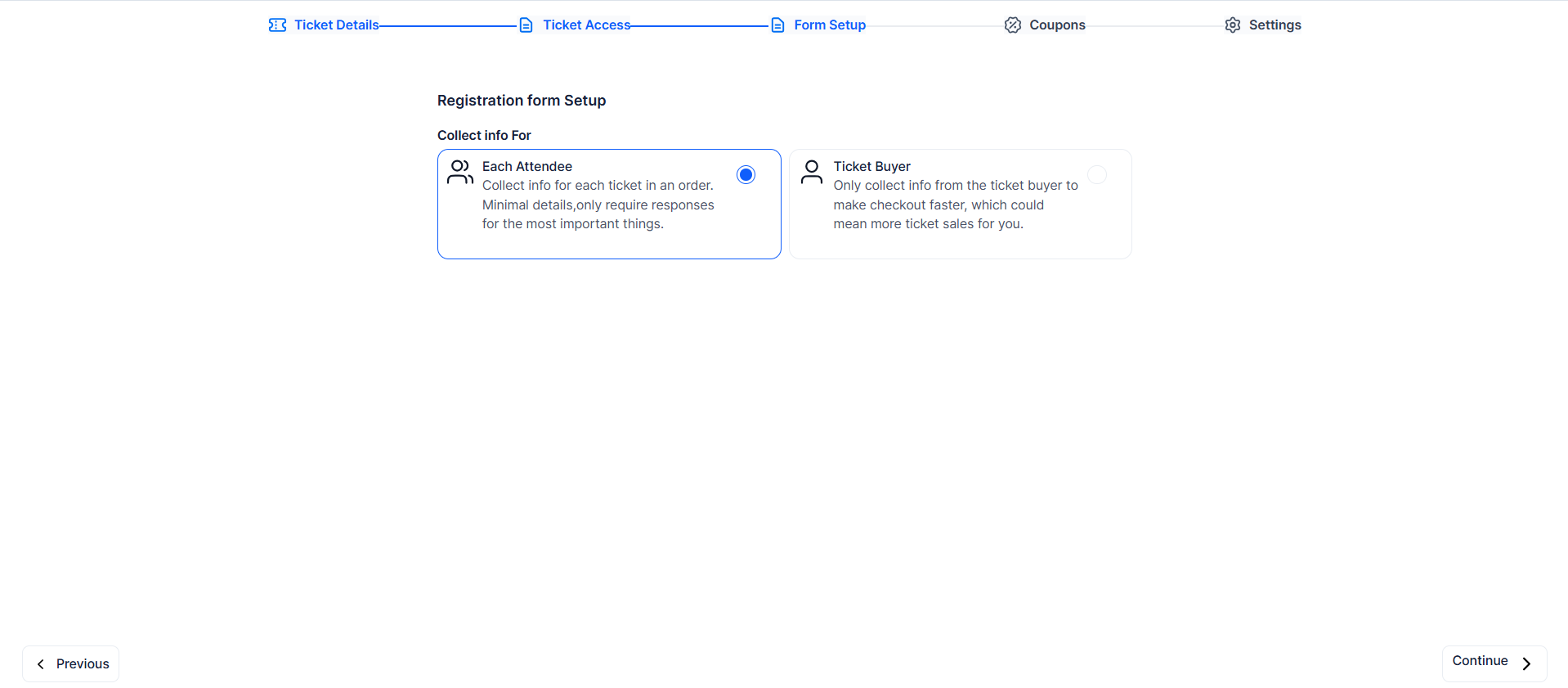 Form Setup tab in Eventify ticket configuration with Each Attendee and Ticket Buyer options for collecting registration information