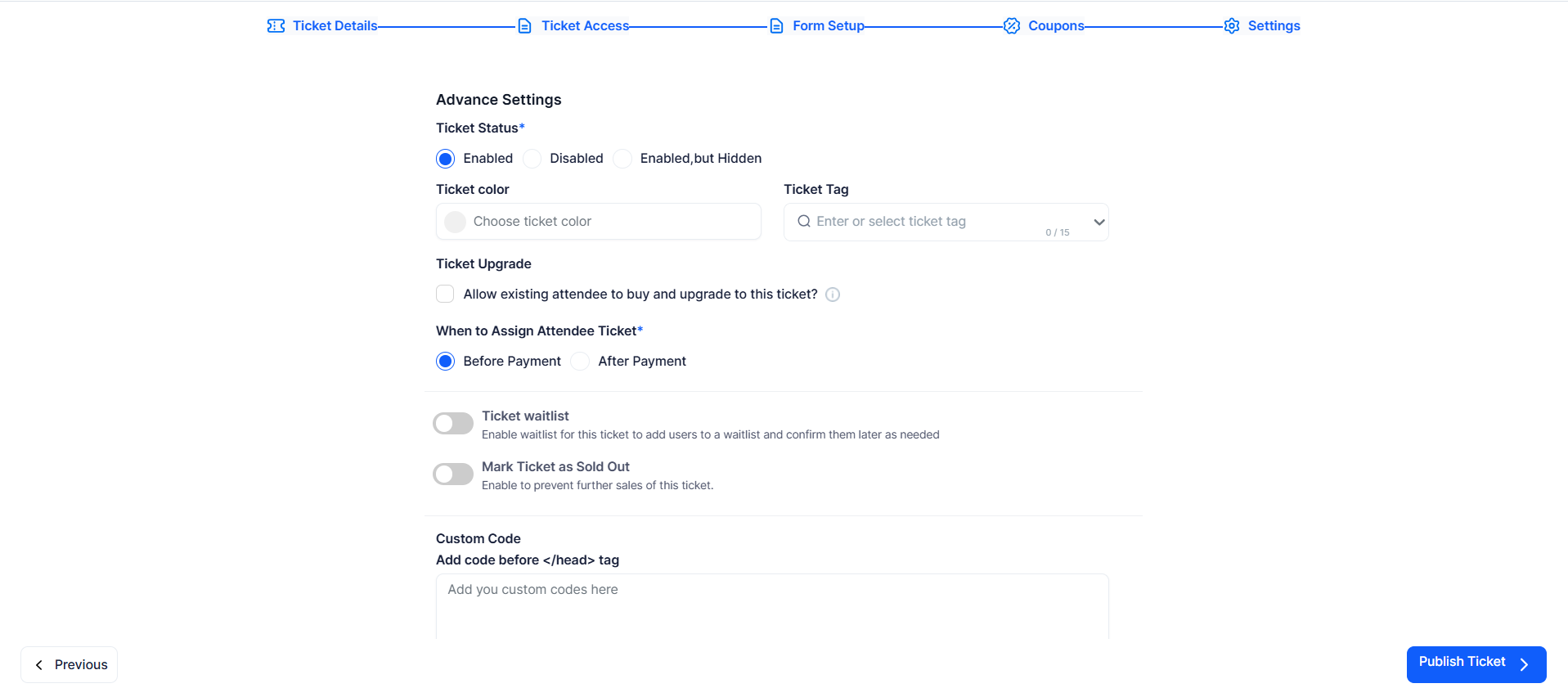 Settings tab for free ticket configuration showing Ticket Status, When to Assign Attendee Ticket dropdown, and Publish Ticket button
