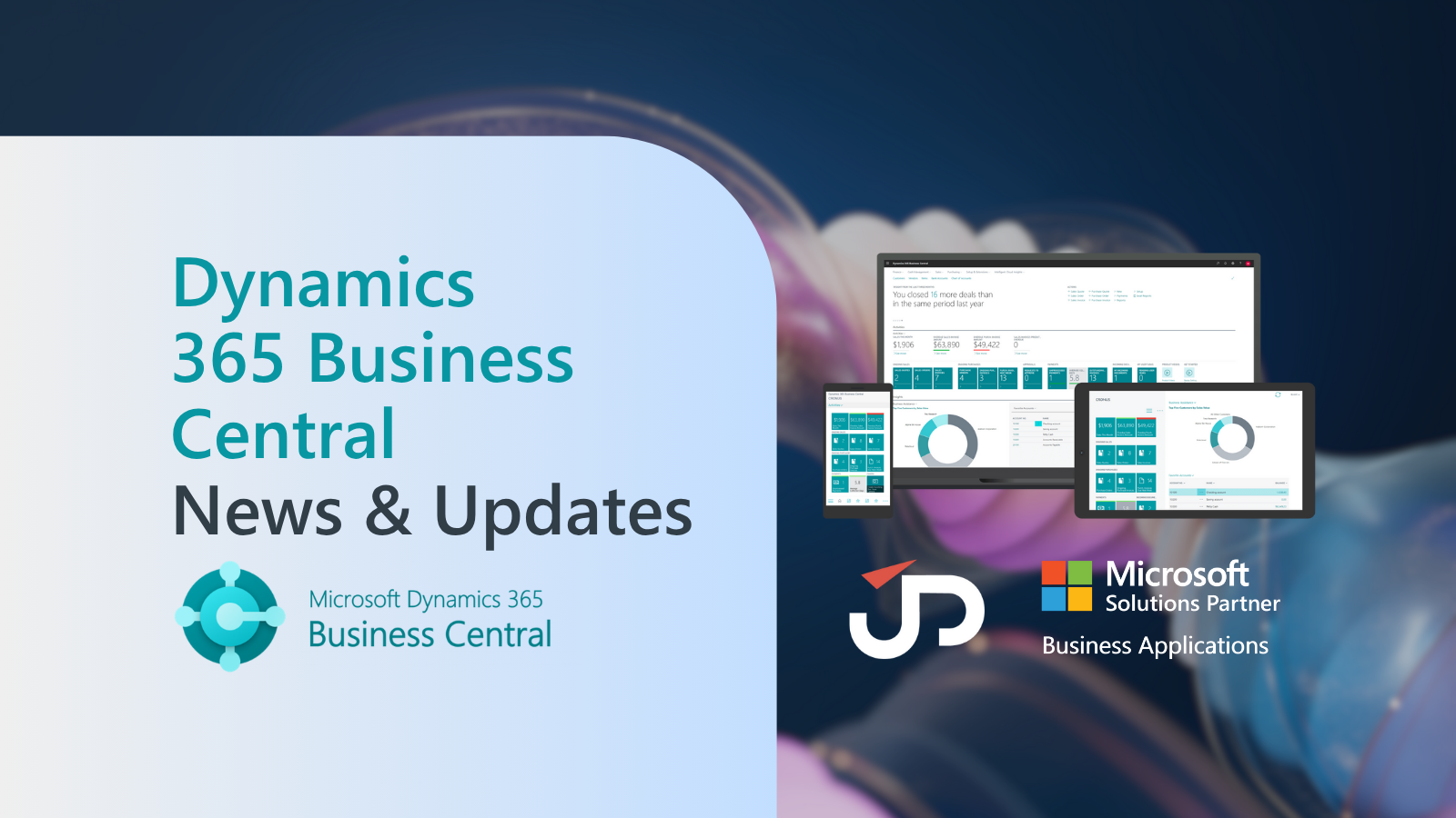 Dynamics 365 Business Central News & Updates banner with dashboard screenshots and J&P Consulting’s Microsoft Solutions Partner badge.