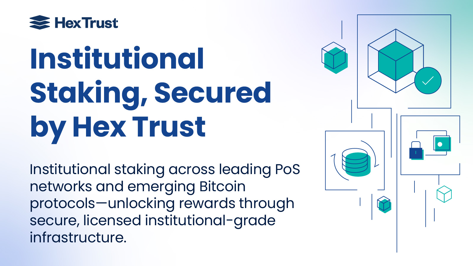Unlock Rewards: Hex Trust Institutional Staking