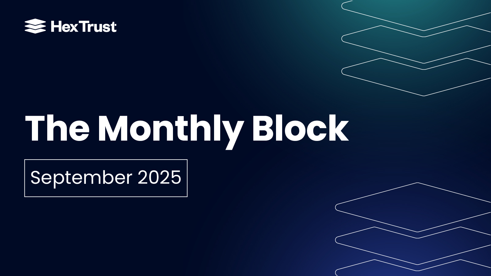 The Monthly Block - Sep 2025