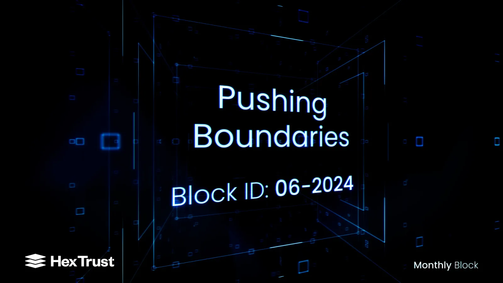 June 2024: Pushing Boundaries 