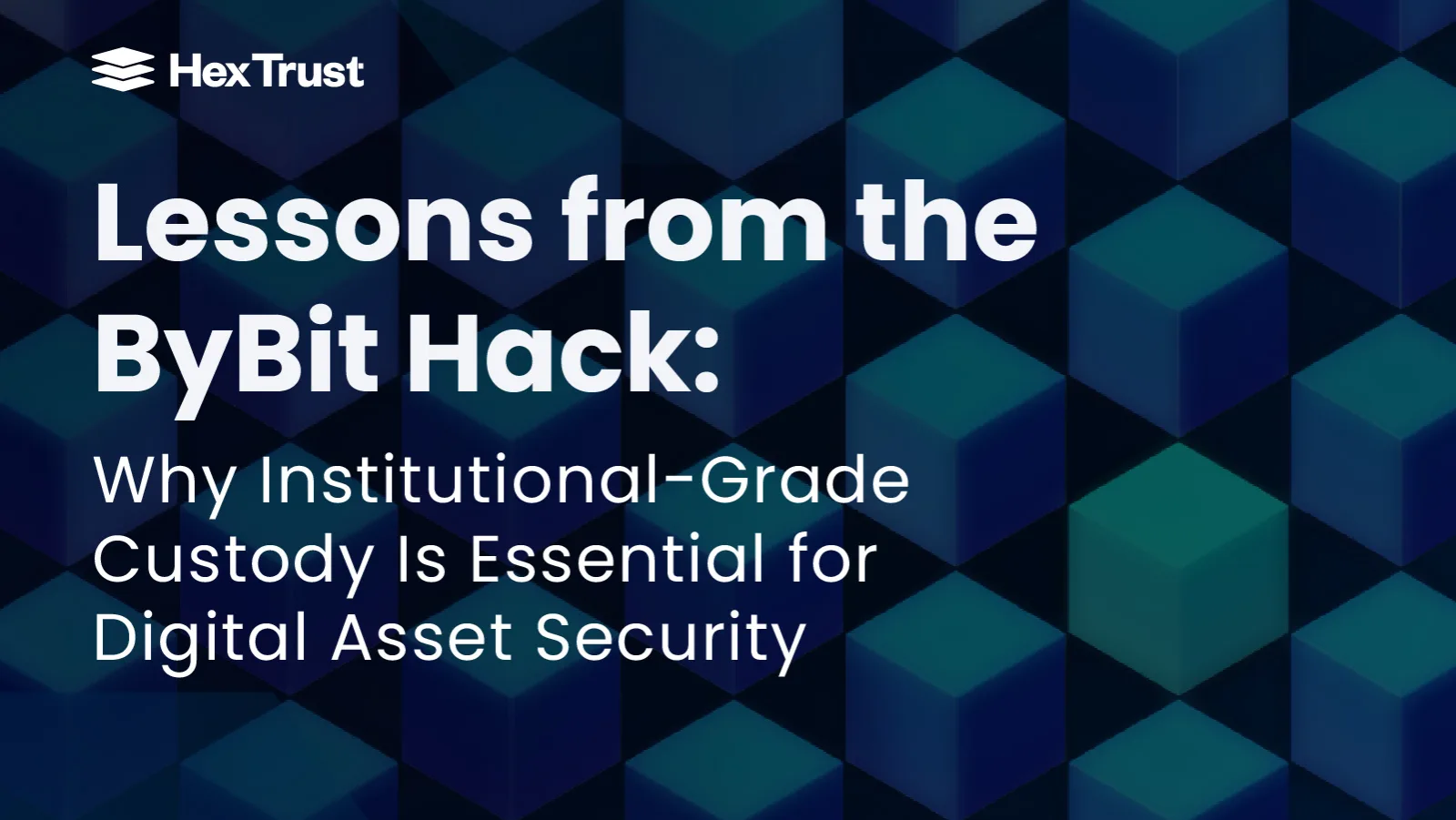 Lessons from the ByBit Hack: Why Institutional-Grade Custody Is Essential for Digital Asset Security