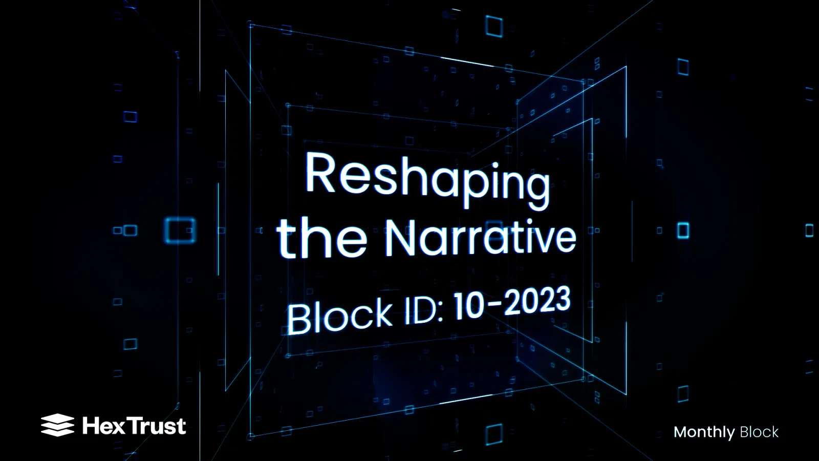 October 2023: Reshaping the Narrative 