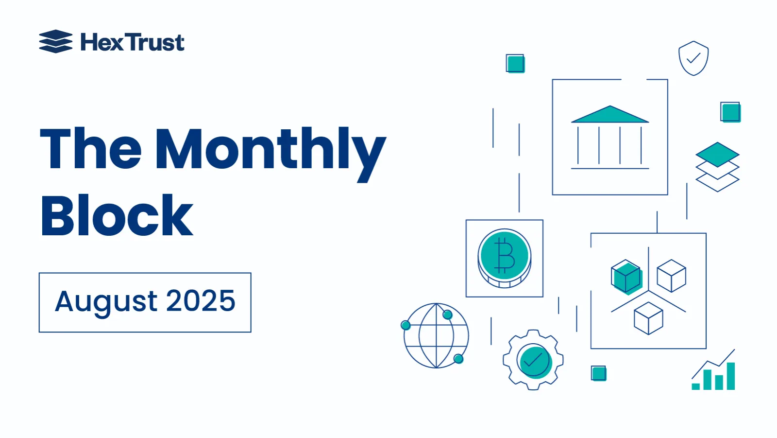 The Monthly Block - August 2025