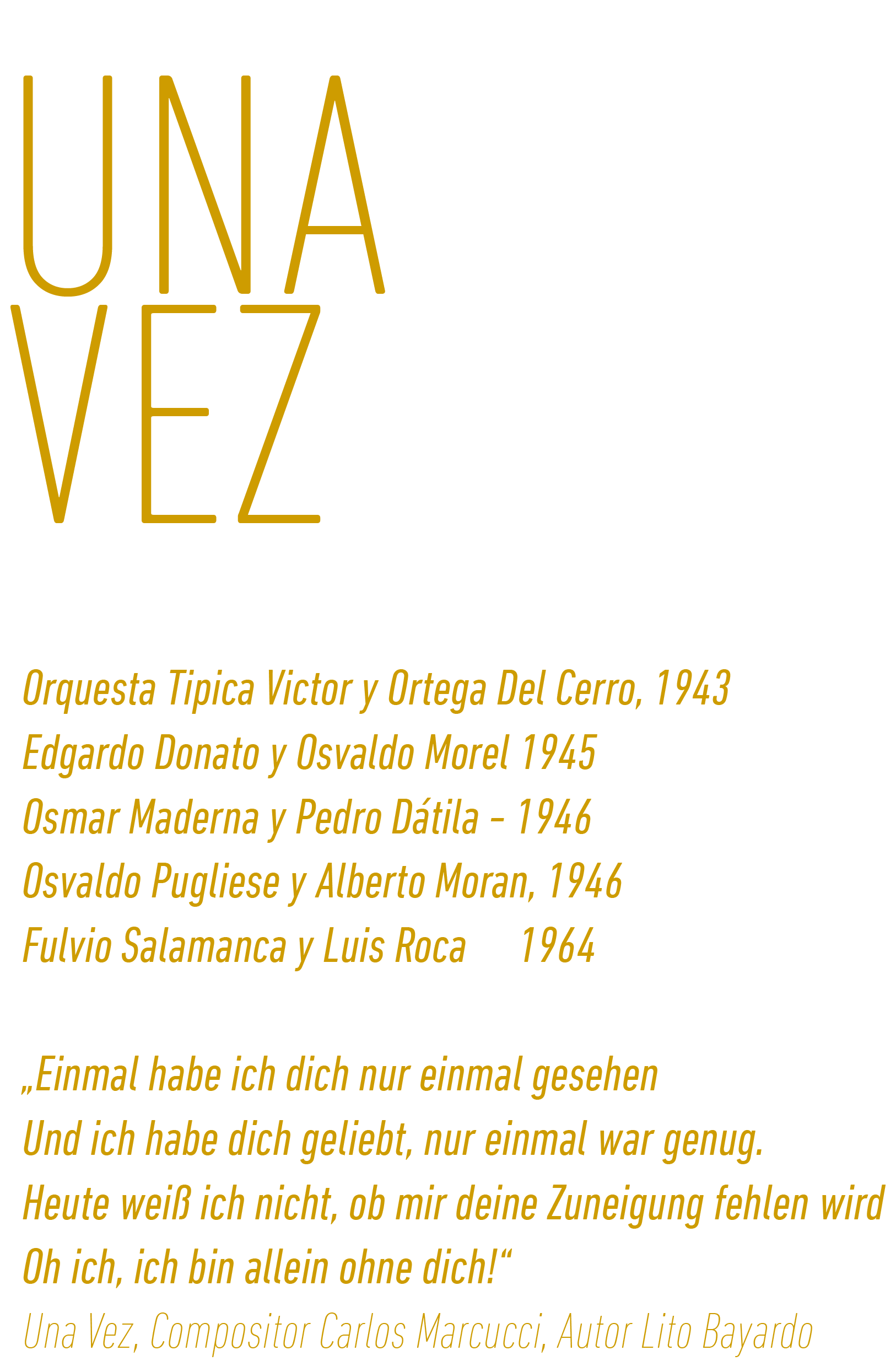una vez