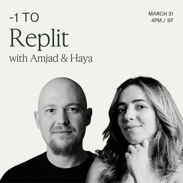 -1 to Replit with Amjad & Haya
