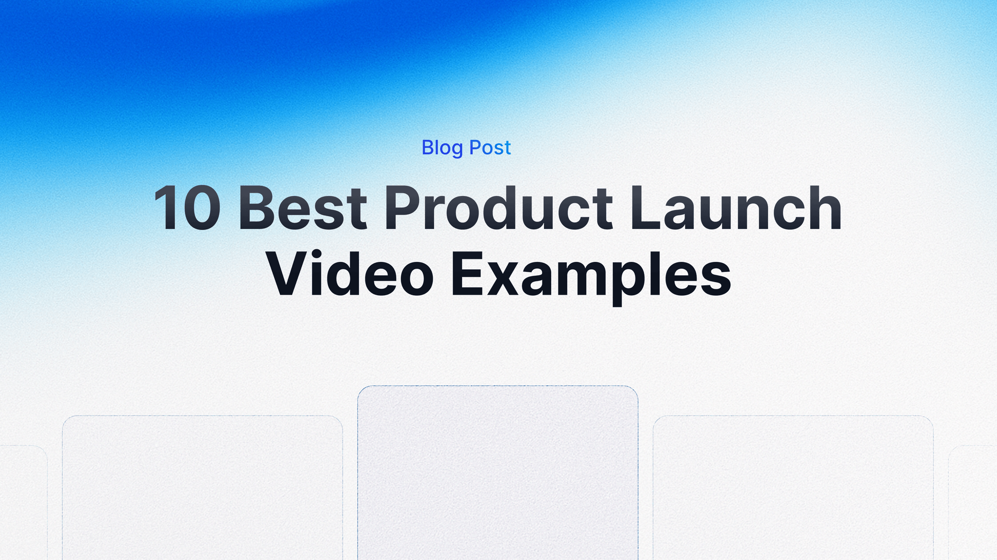 10 Best Product Launch Video Examples (And What You Can Learn From Them ...