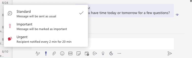 Microsoft Teams allows you to send urgent messages.