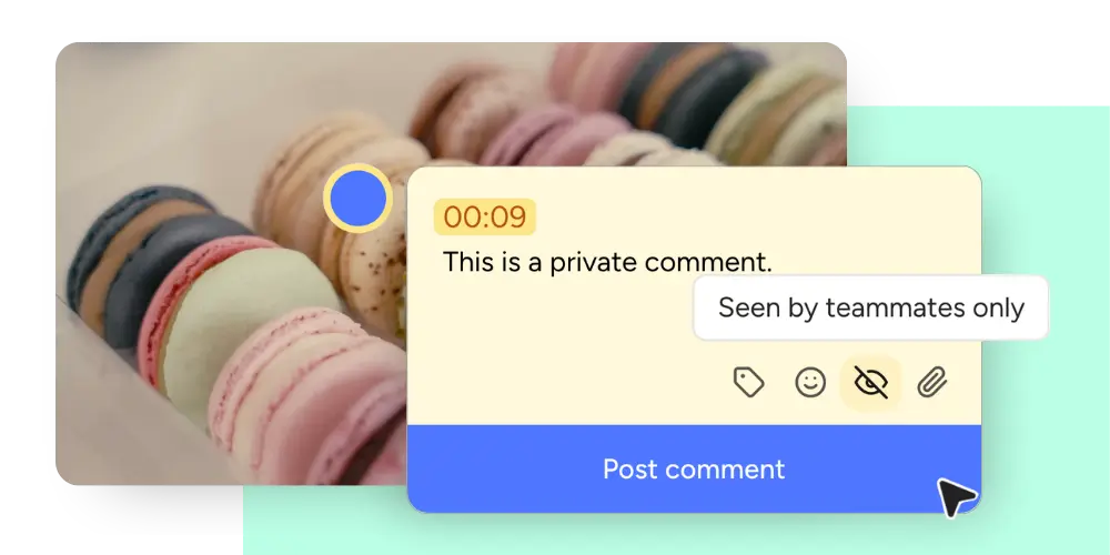 Private video feedback comment on a macaron image, visible only to teammates and hidden from the client