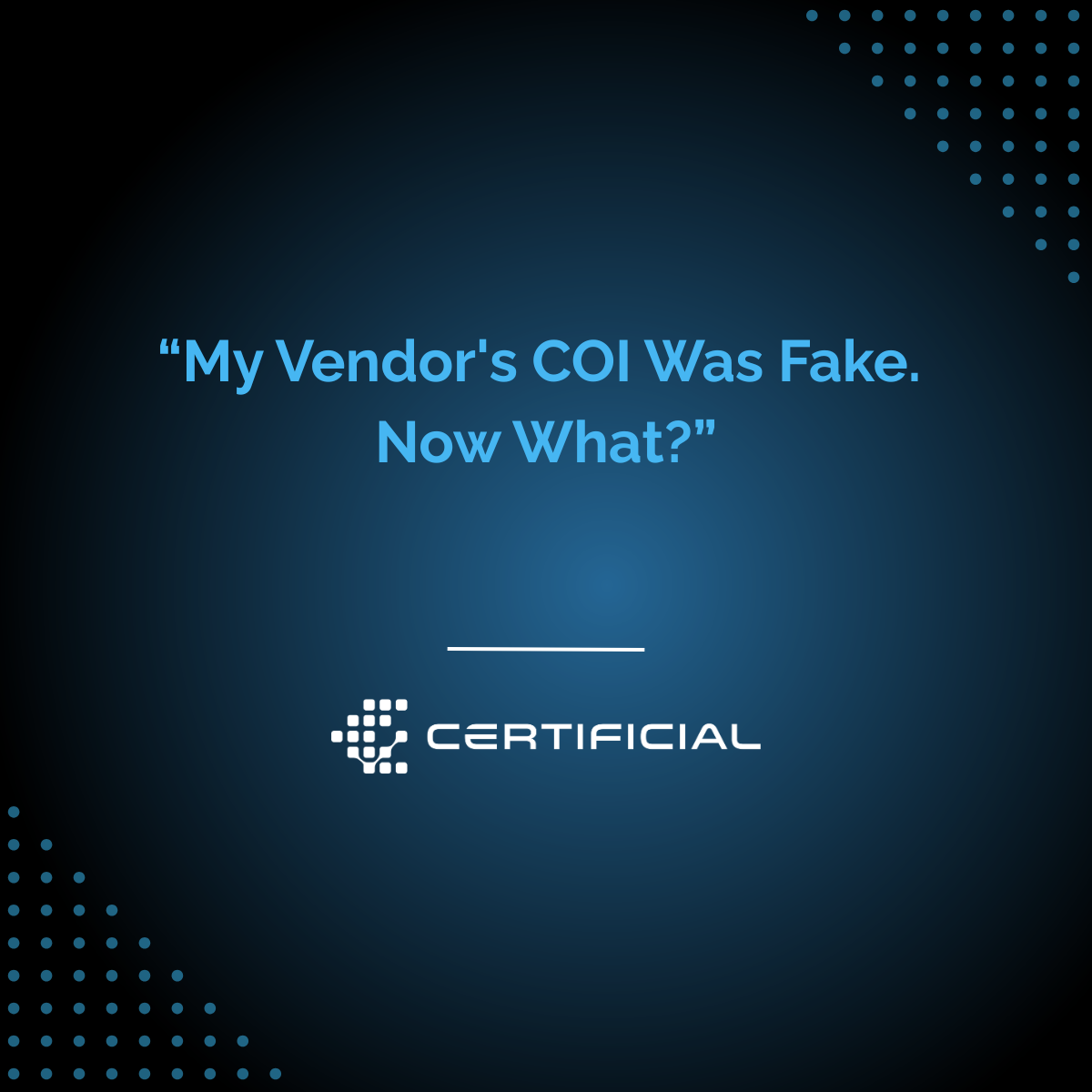 What Happens When a Vendor's Certificate of Insurance Is Fraudulent?