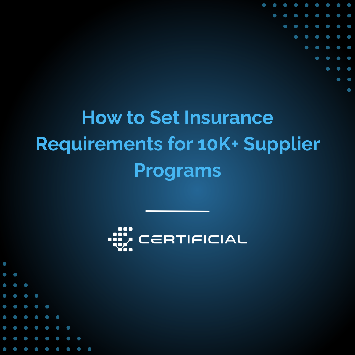 How to Set Supplier Insurance Requirements for 10,000+ Supplier Programs (2026 Benchmark)