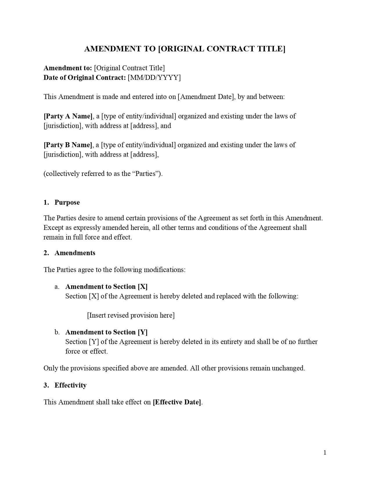 A visual preview of a contract amendment template, page 1. The document is professionally formatted on a clean page with the bold main heading "AMENDMENT TO [ORIGINAL CONTRACT TITLE]". It includes standard legal boilerplate with placeholders for the title, date, and full party names and addresses. Numbered sections cover "1. Purpose" (detailing the modification intent), "2. Amendments" (with structured bullet points to describe deleted and replaced clauses), and "3. Effectivity" (for the effective date). This template perfectly illustrates the layout for the plain-text clauses provided..