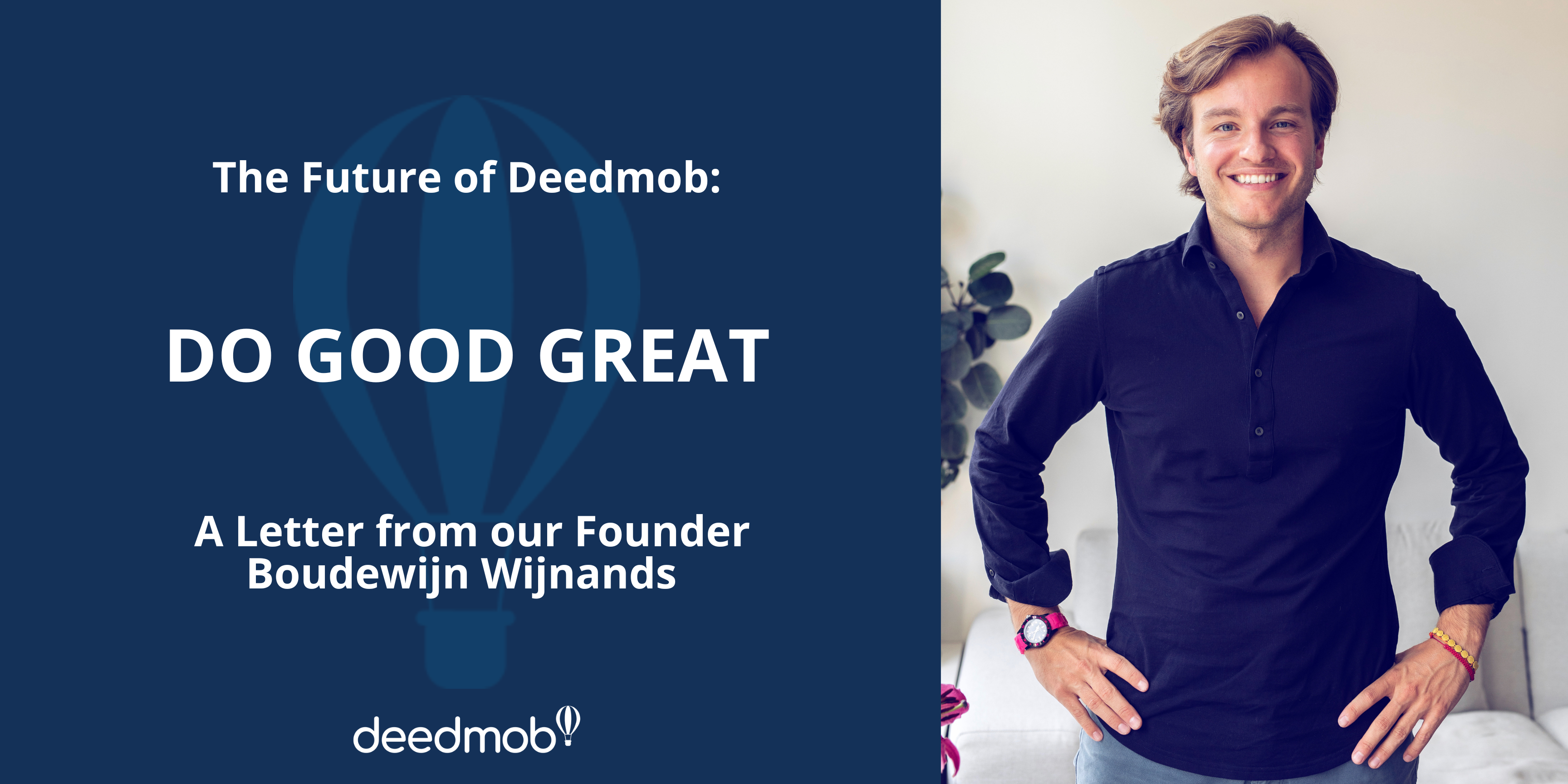 The Future of Deedmob: Do Good Great