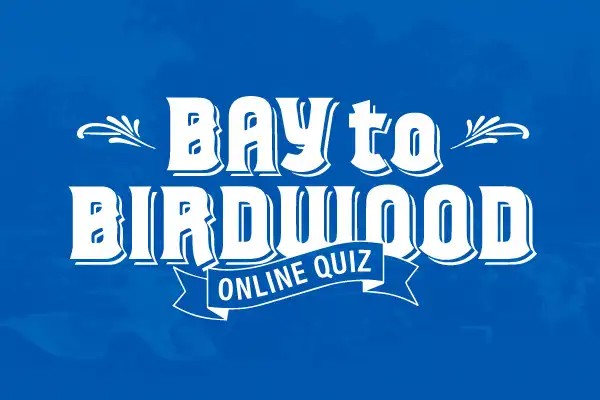 Logo and promo image for the Bay to Birdwood Online Quiz