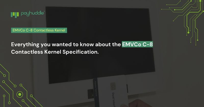 Everything you wanted to know about EMVCo C-8 kernel specification ...