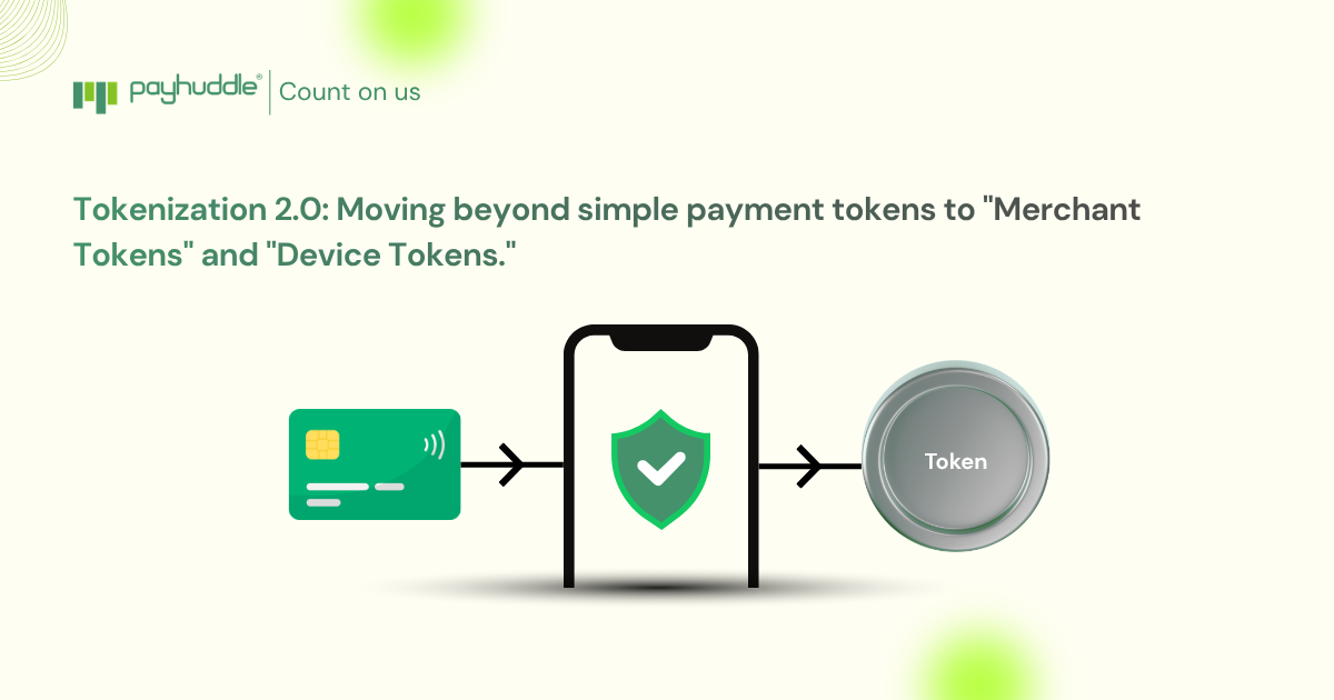 Tokenization 2.0: Moving beyond simple payment tokens to "Merchant Tokens" and "Device Tokens."