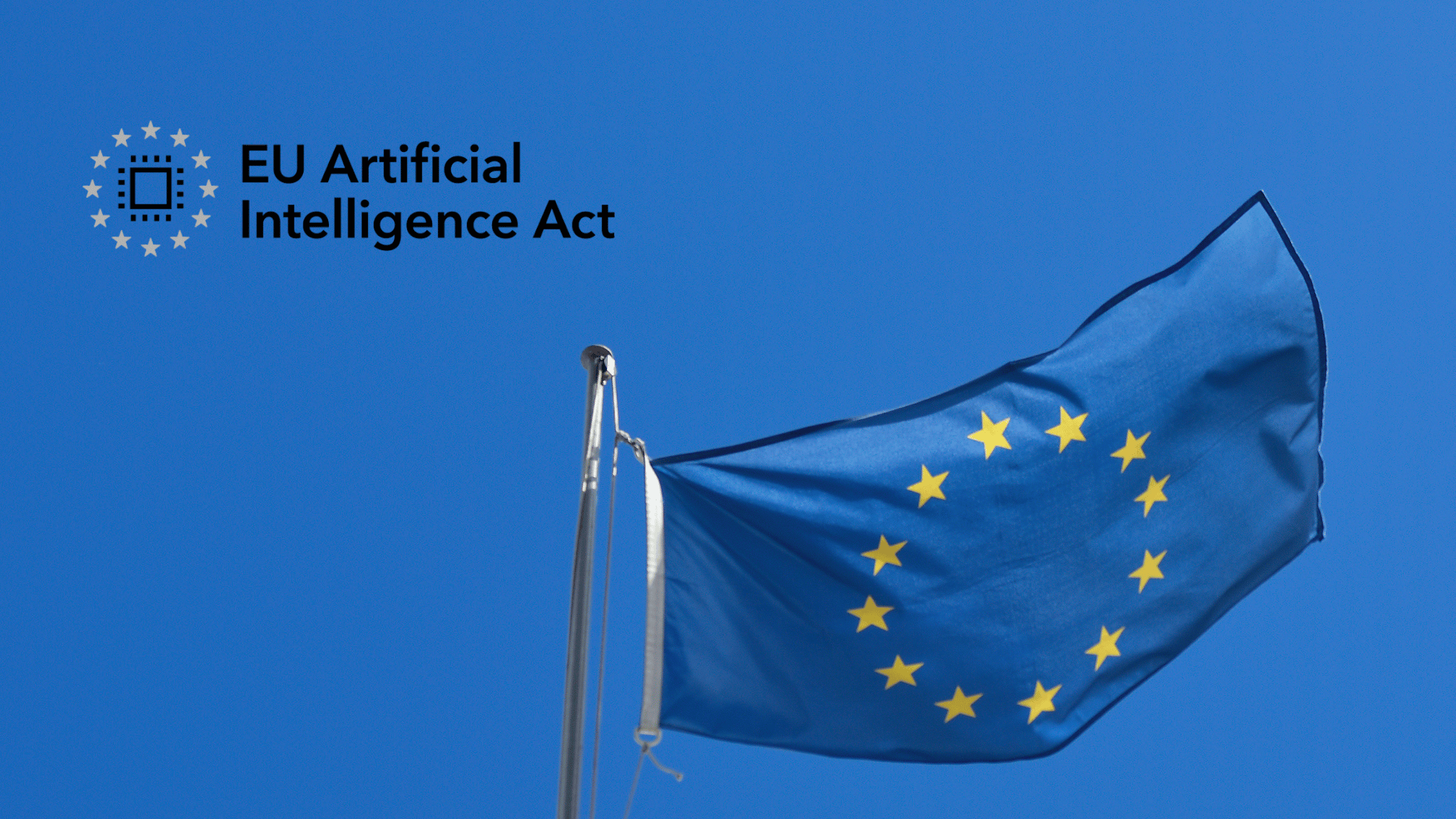 drapeau Europe et logo IA Act