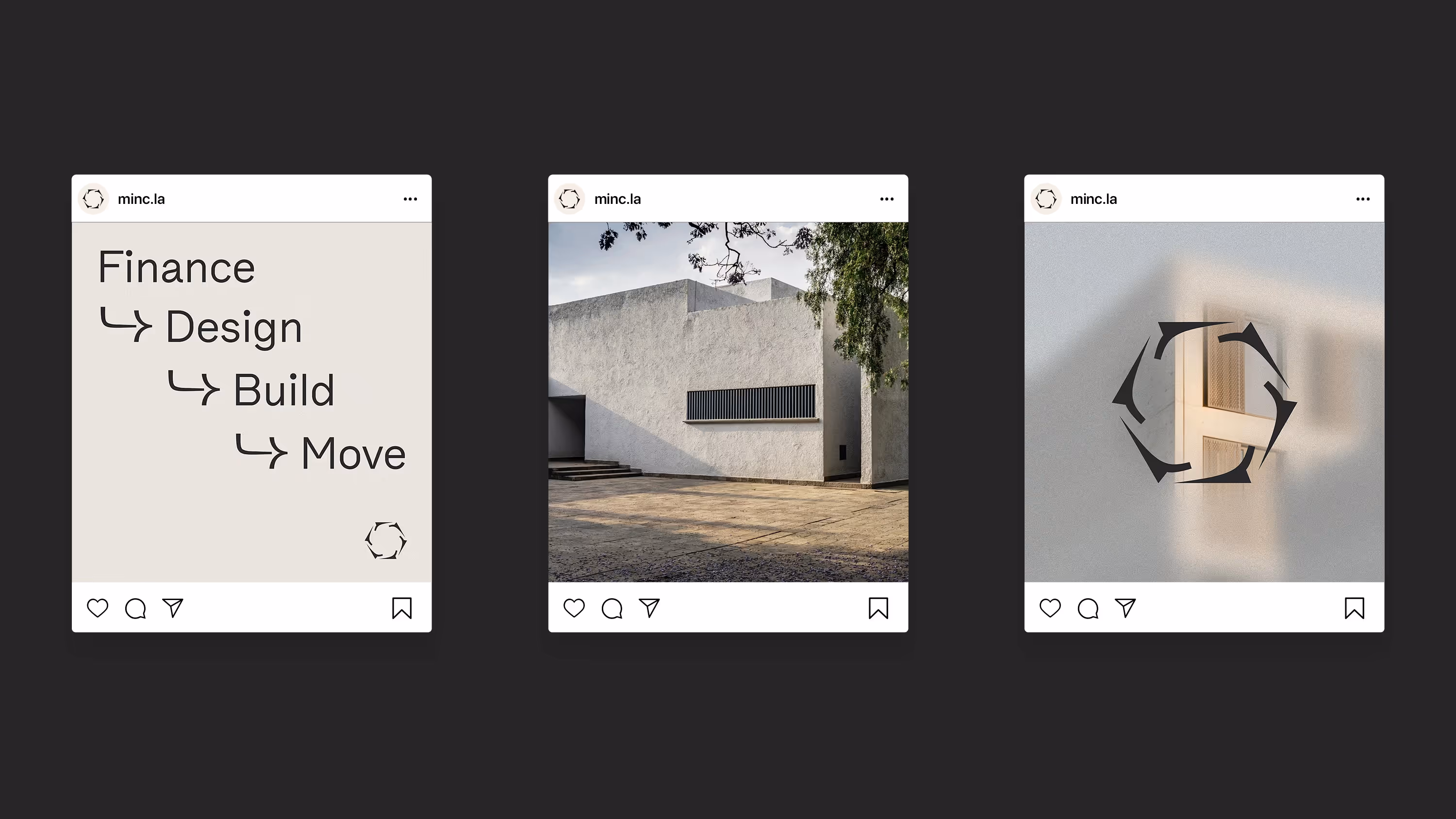 Three Instagram posts in a row. The first post shows typography that says "Finance. Design. Build. Move." The second shows the patio of a stucco house. The third shows the Minc symbol layer on top of a picture of an apartment building.
