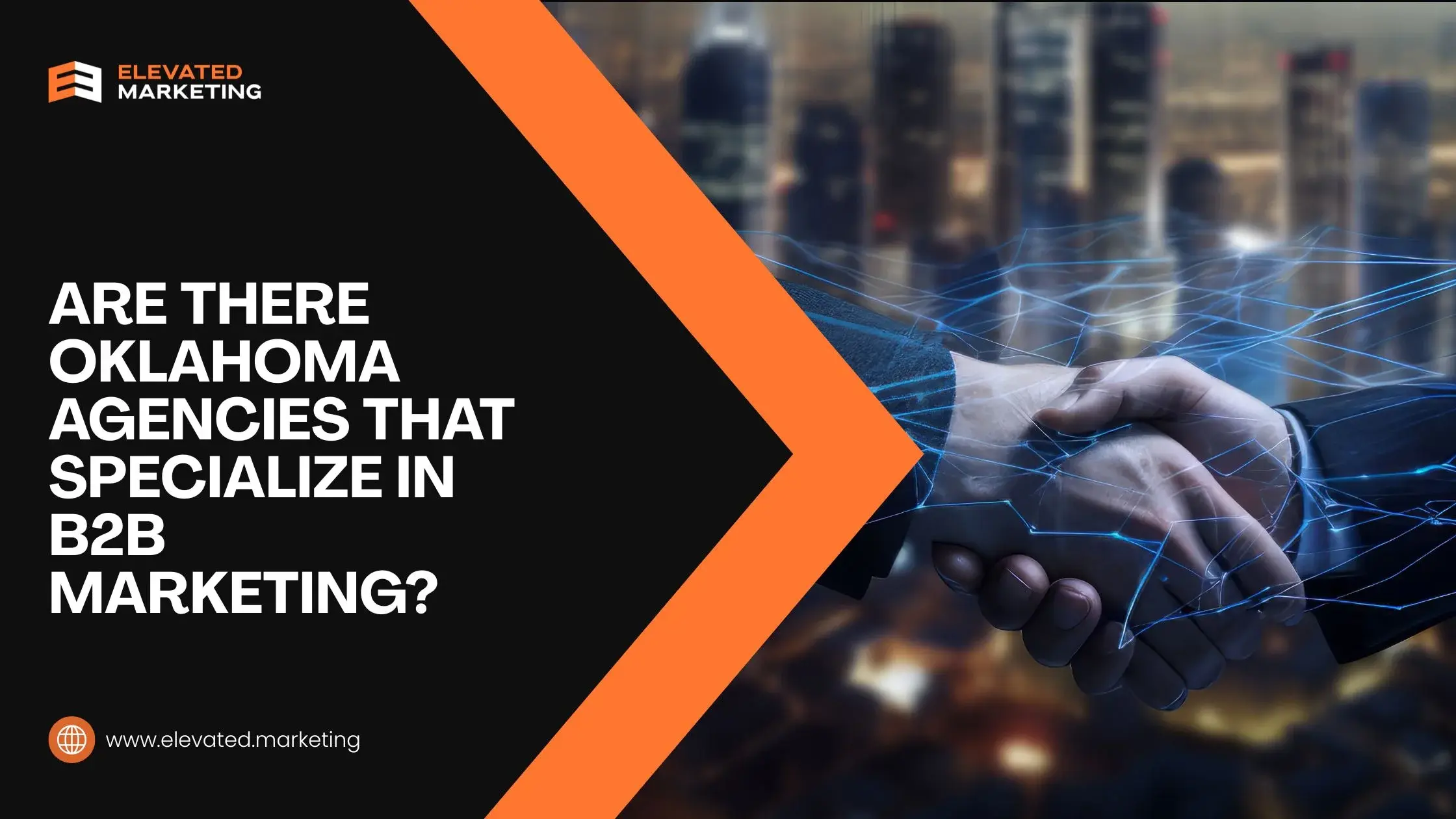 Are There Oklahoma Agencies That Specialize in B2B Marketing?