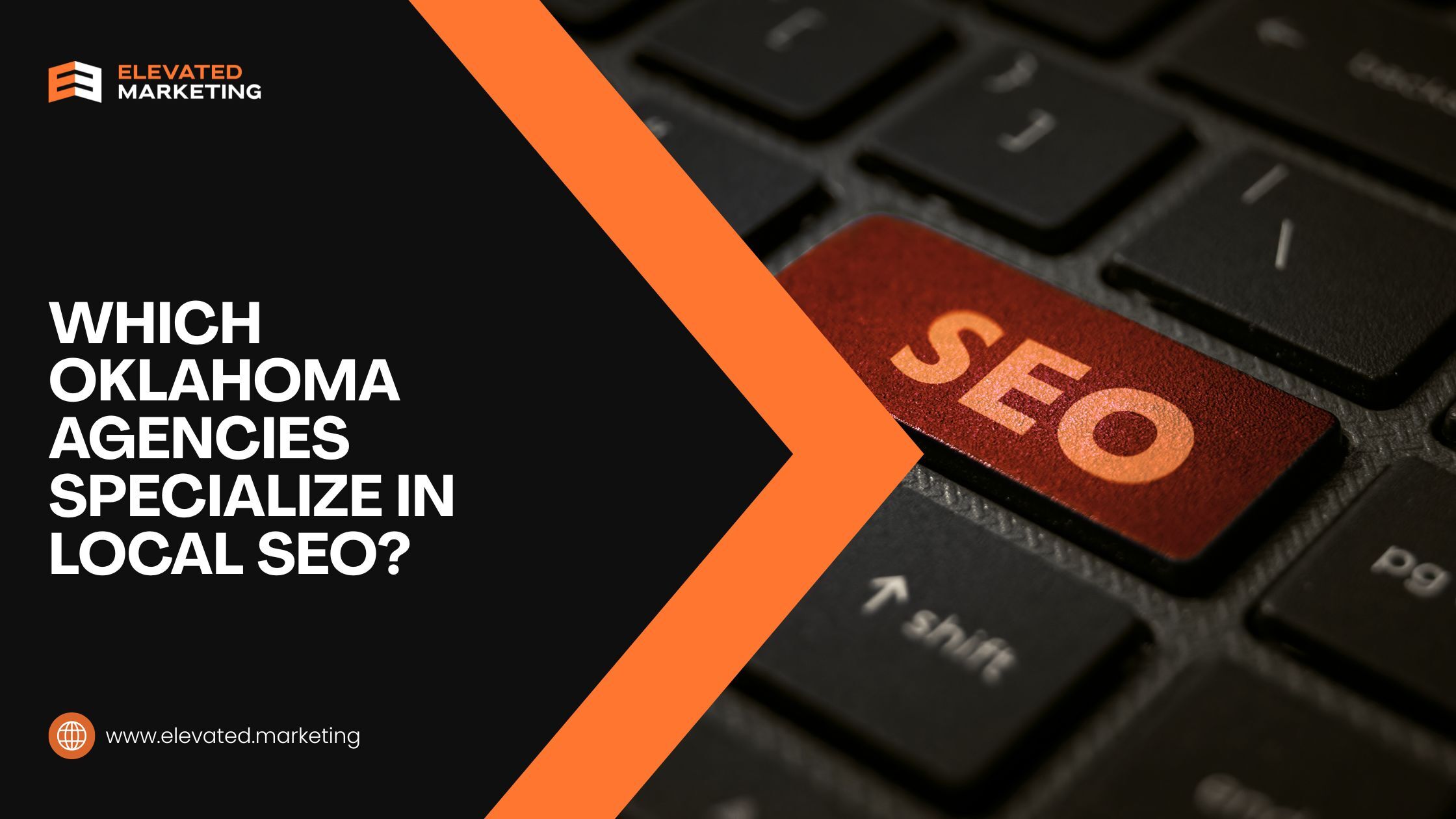 Which Oklahoma Agencies Specialize in Local SEO?