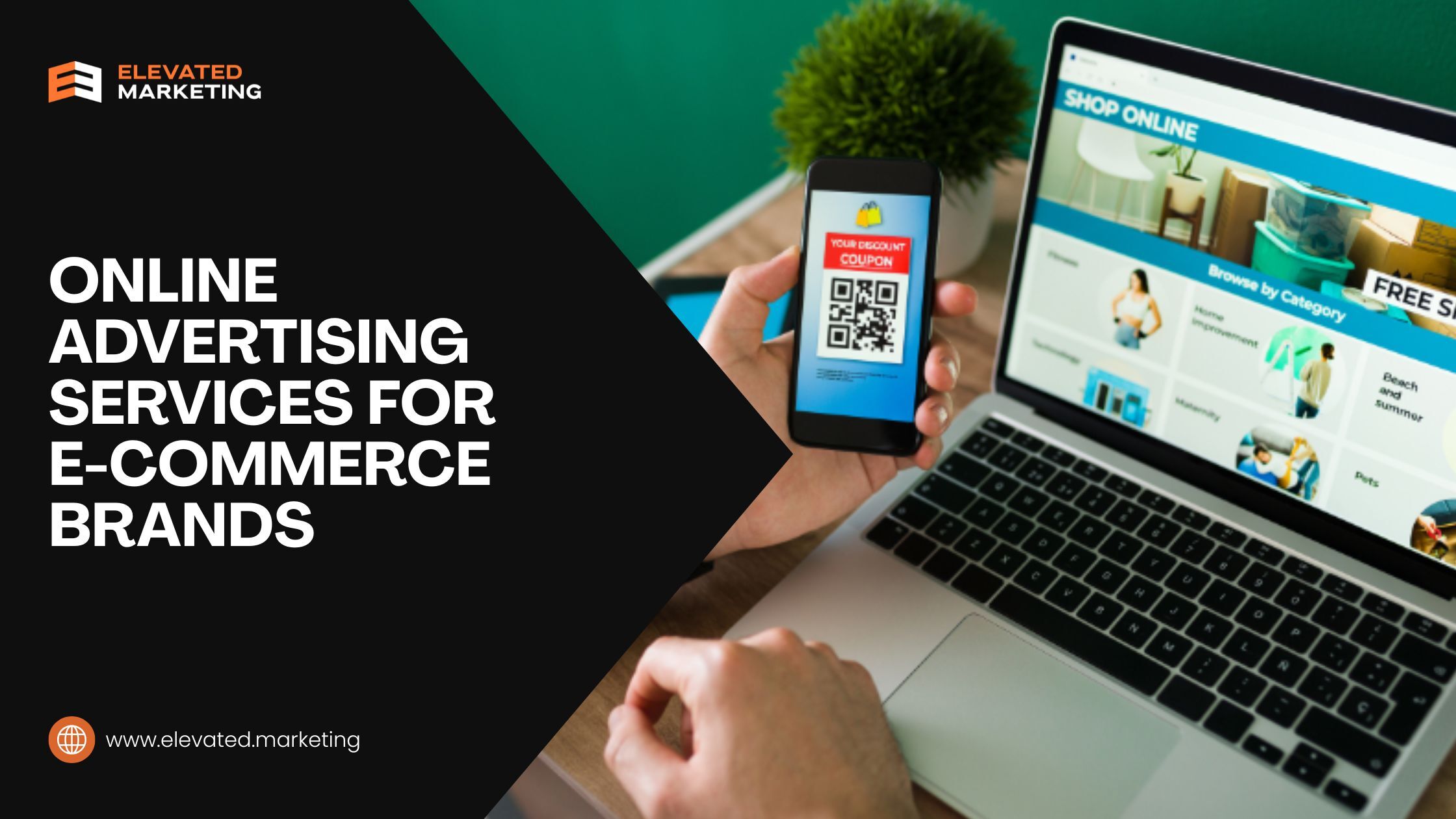 Online Advertising Services for E-commerce Brands 