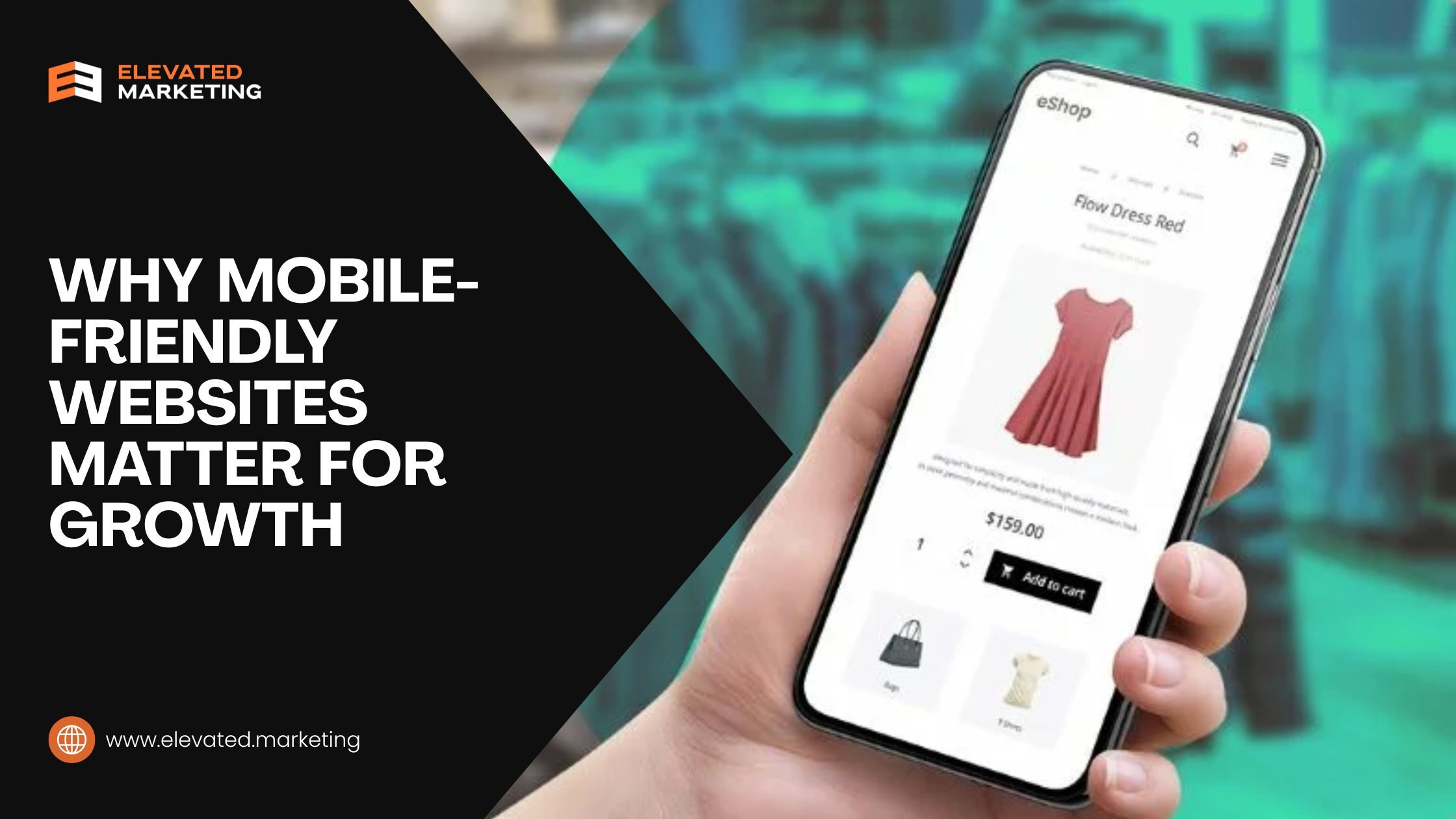 Why Mobile-Friendly Websites Matter for Growth