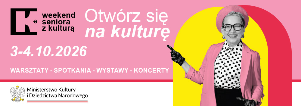 Materiał graficzny dot. akcji Weekend Seniora z Kulturą 2026.
