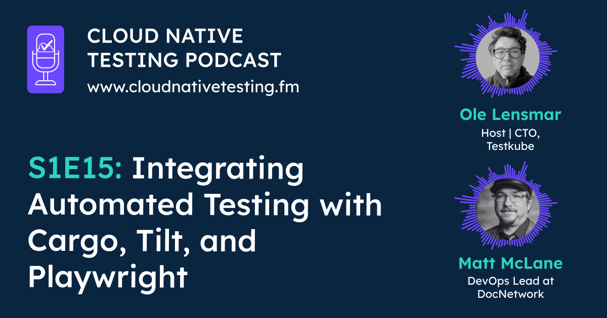 Modernizing CI/CD: Integrating Automated Testing with Cargo, Tilt, and Playwright