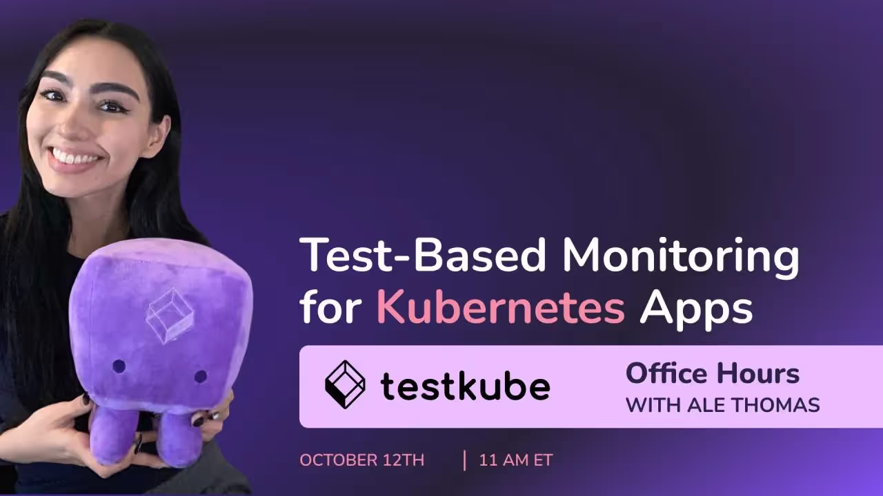 Test-Based Monitoring for Kubernetes Apps