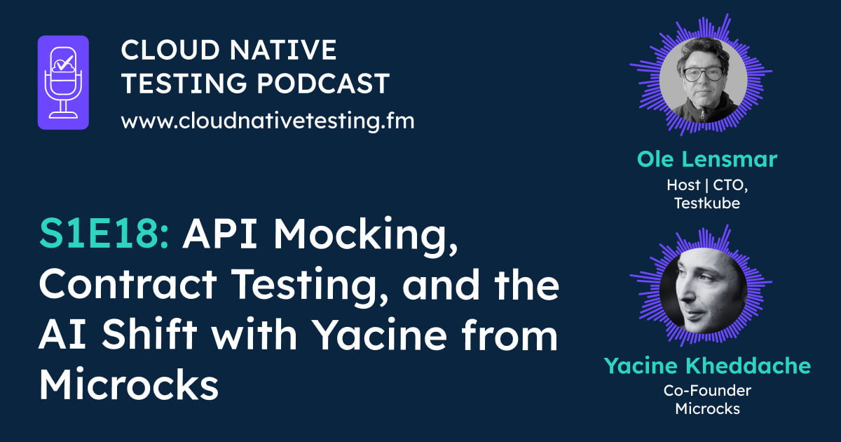 API Mocking, Contract Testing, and the AI Shift with Yacine from Microcks