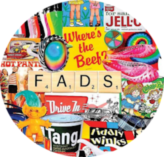 Famous Fads 2