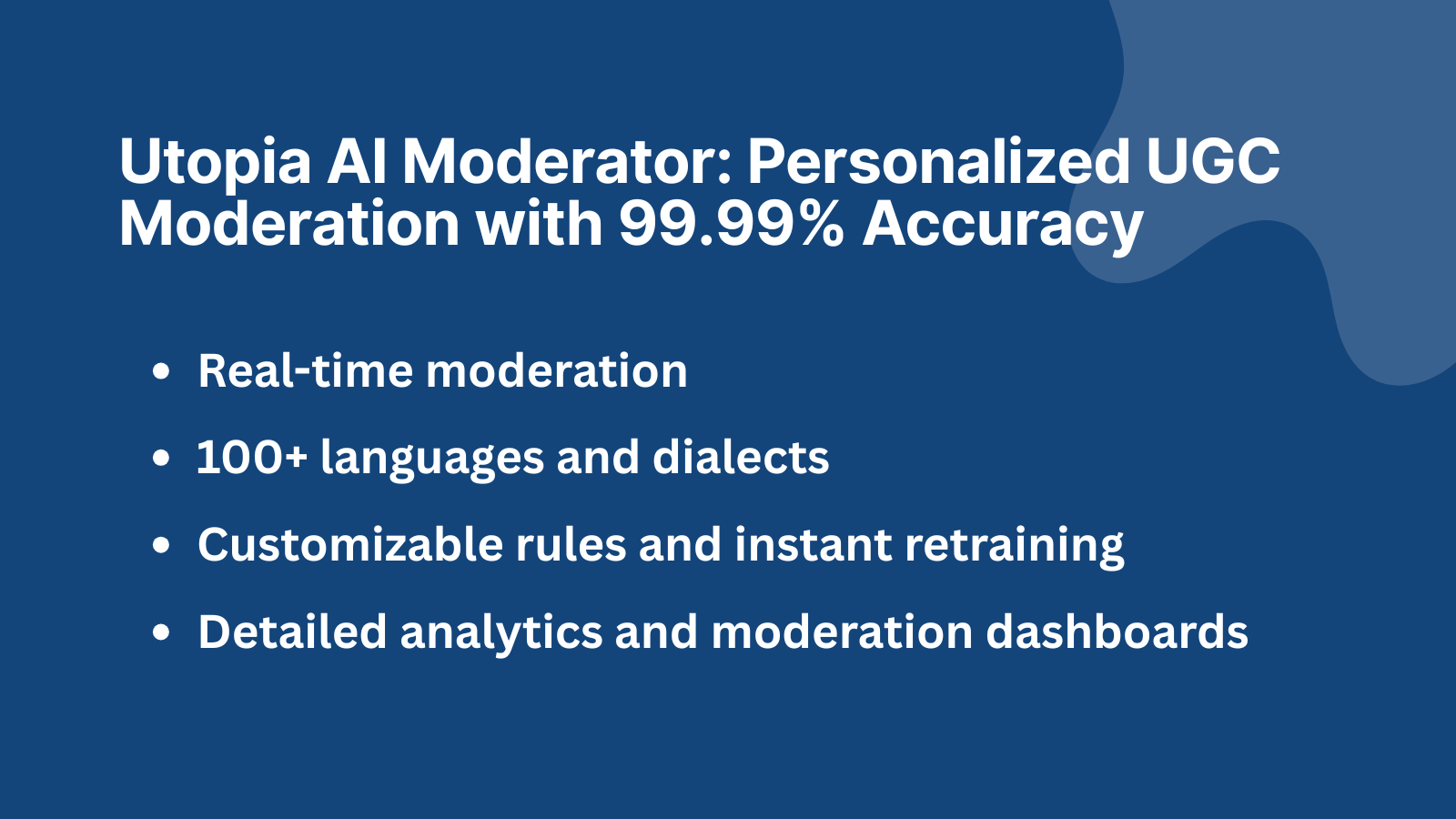 How Utopia AI Moderator Moderates User-Generated Content