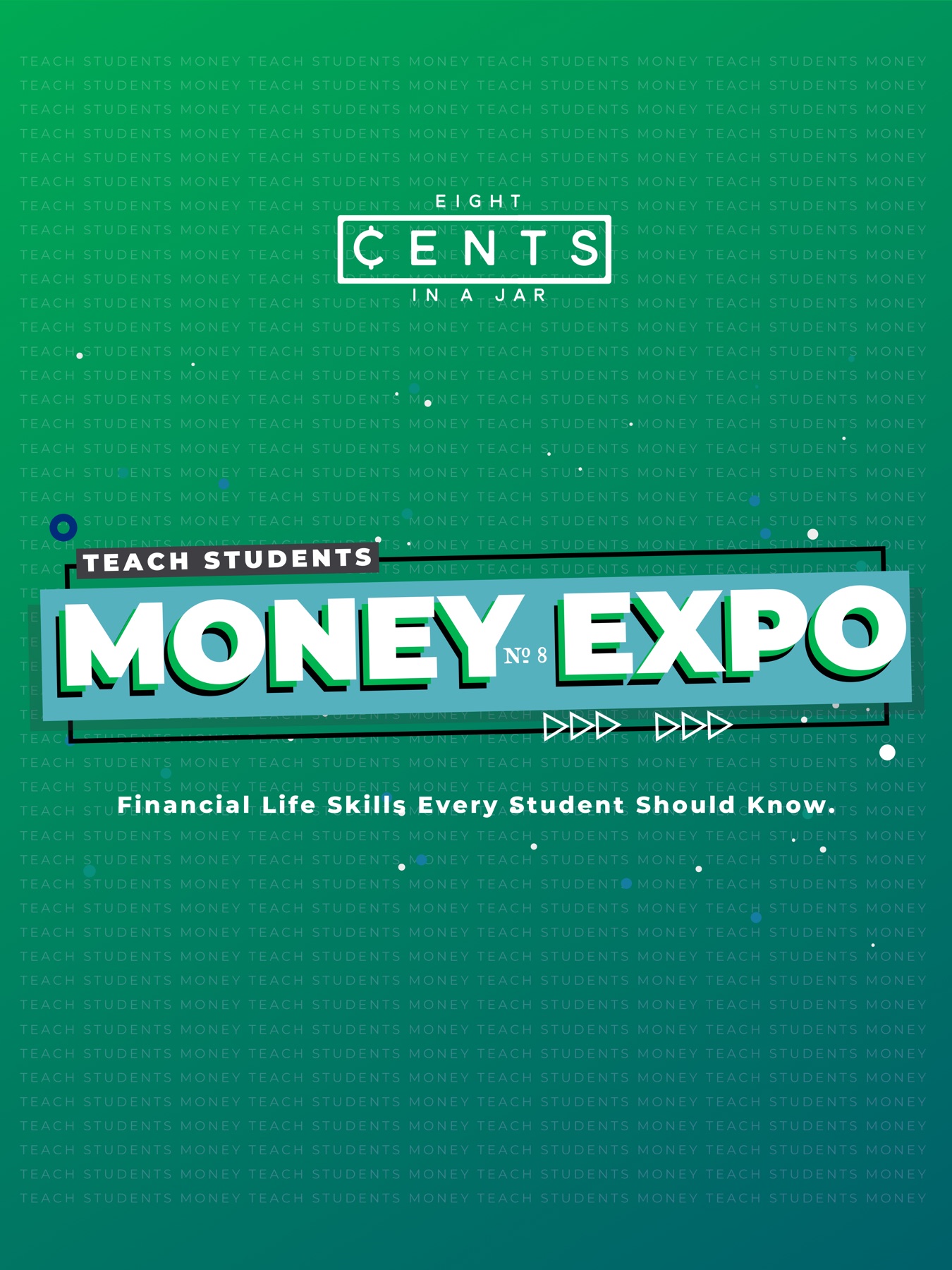 Teach Students Money Expo, general event poster design