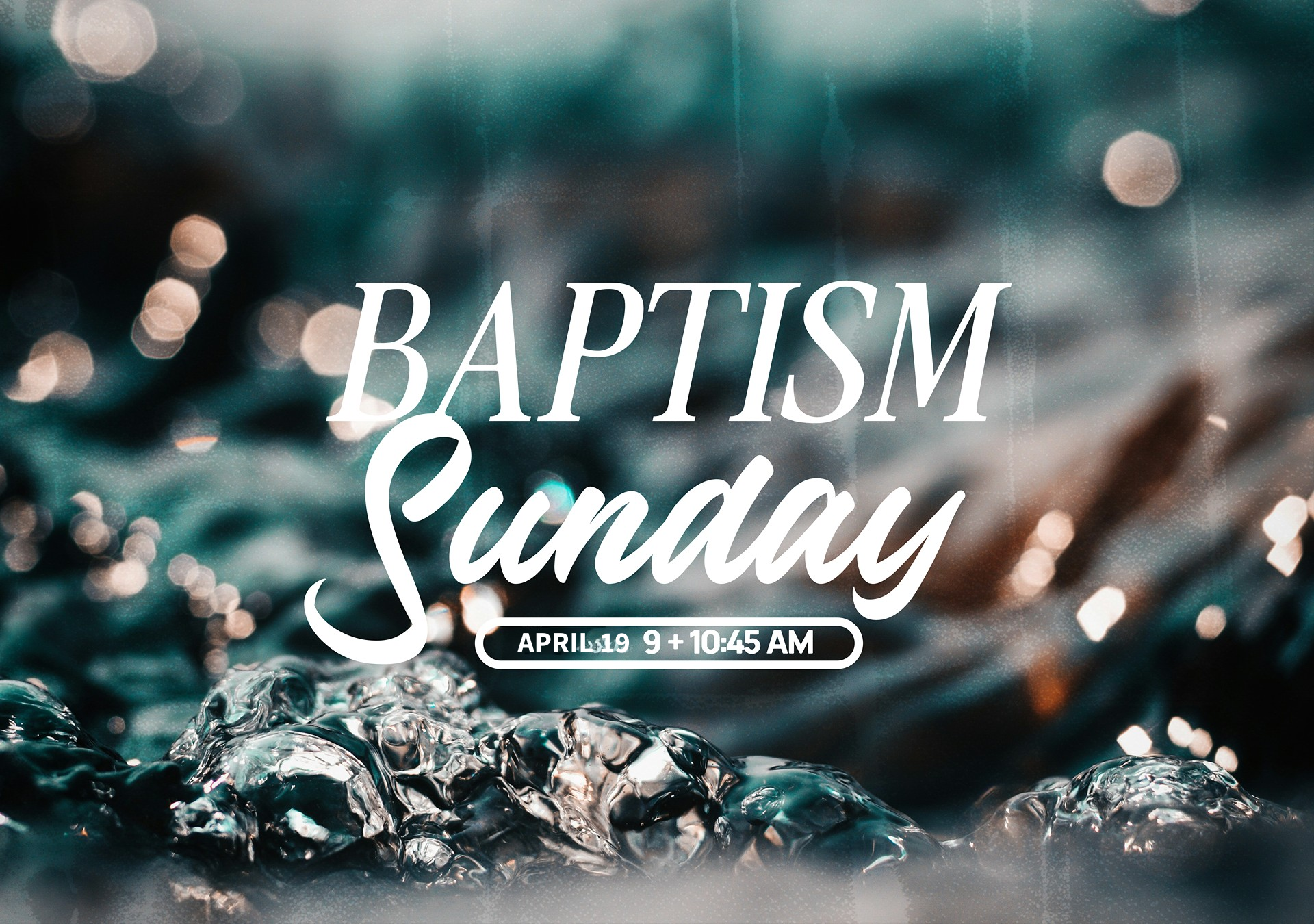 Baptism Sunday