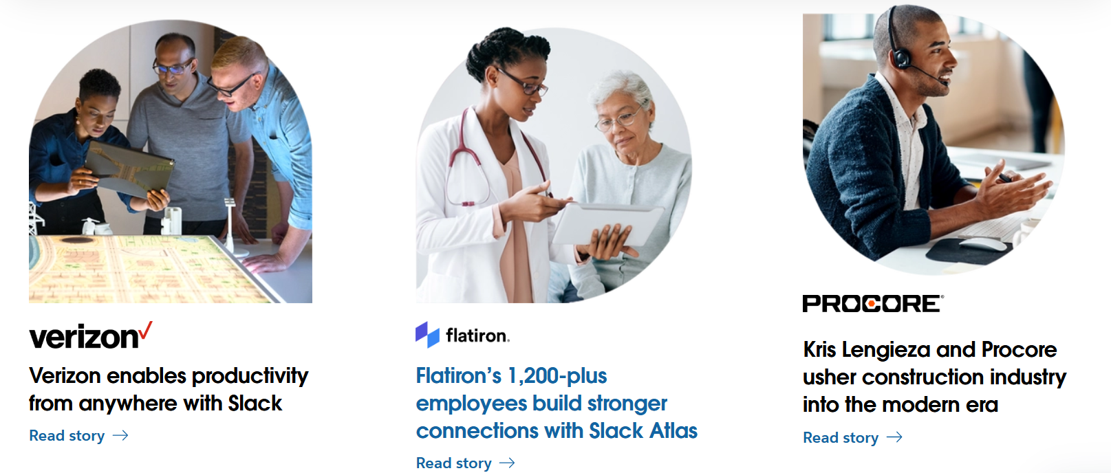 Three business case studies showing professionals from Verizon, Flatiron, and Procore using Slack in various industries.