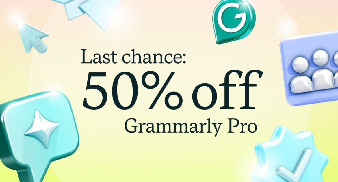 Ad for Grammarly Pro offering 50% off with a last chance limited-time offer.