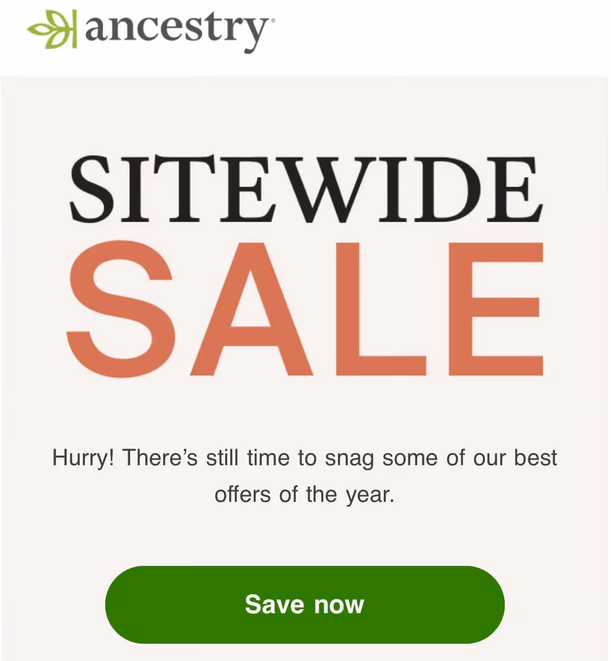 Ancestry sitewide sale ad urging users to hurry and save with limited-time offers.