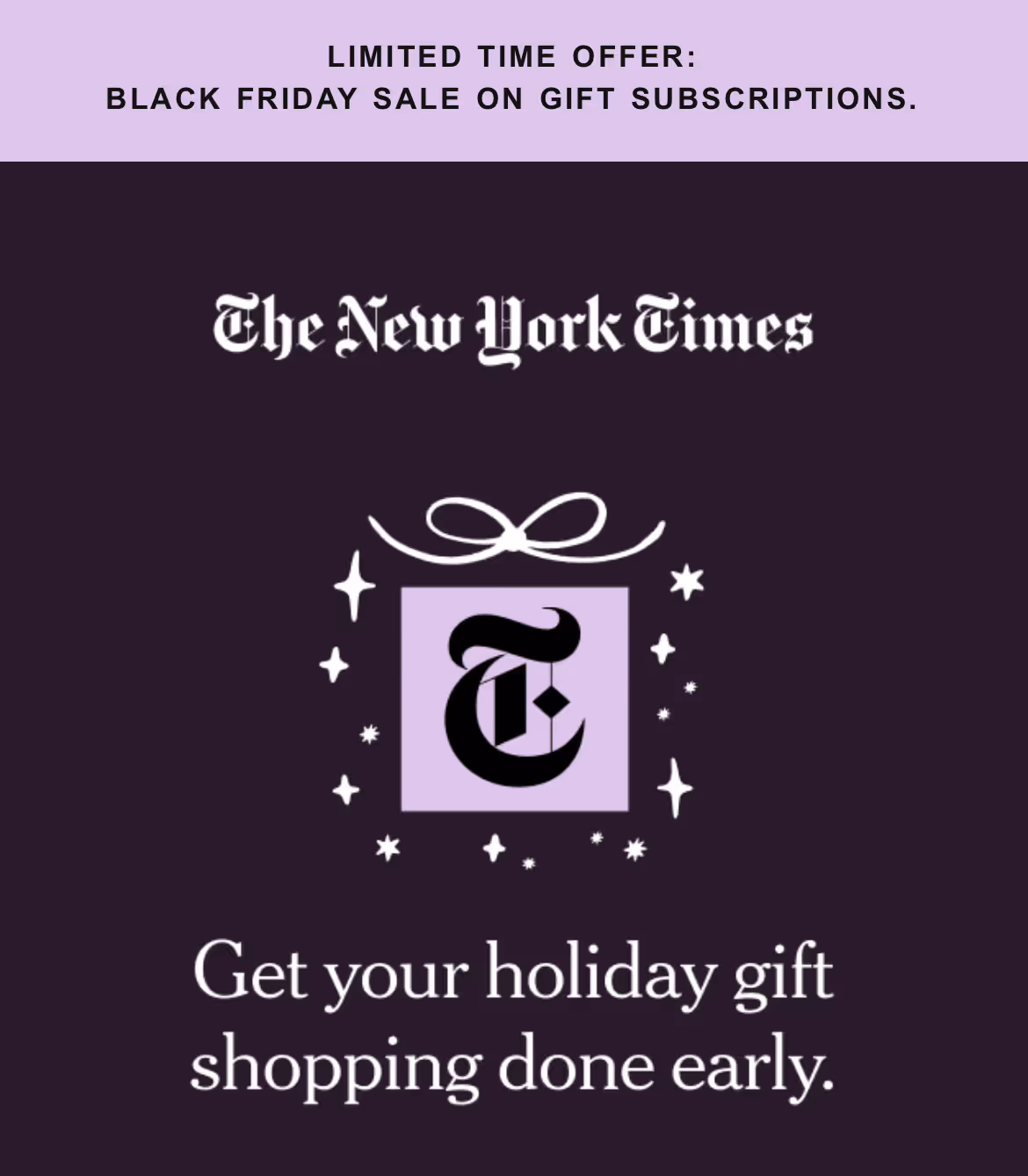 Limited-time New York Times ad for Black Friday gift subscription sale.