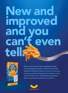 Kraft ad highlighting improved mac and cheese recipe with same great taste.