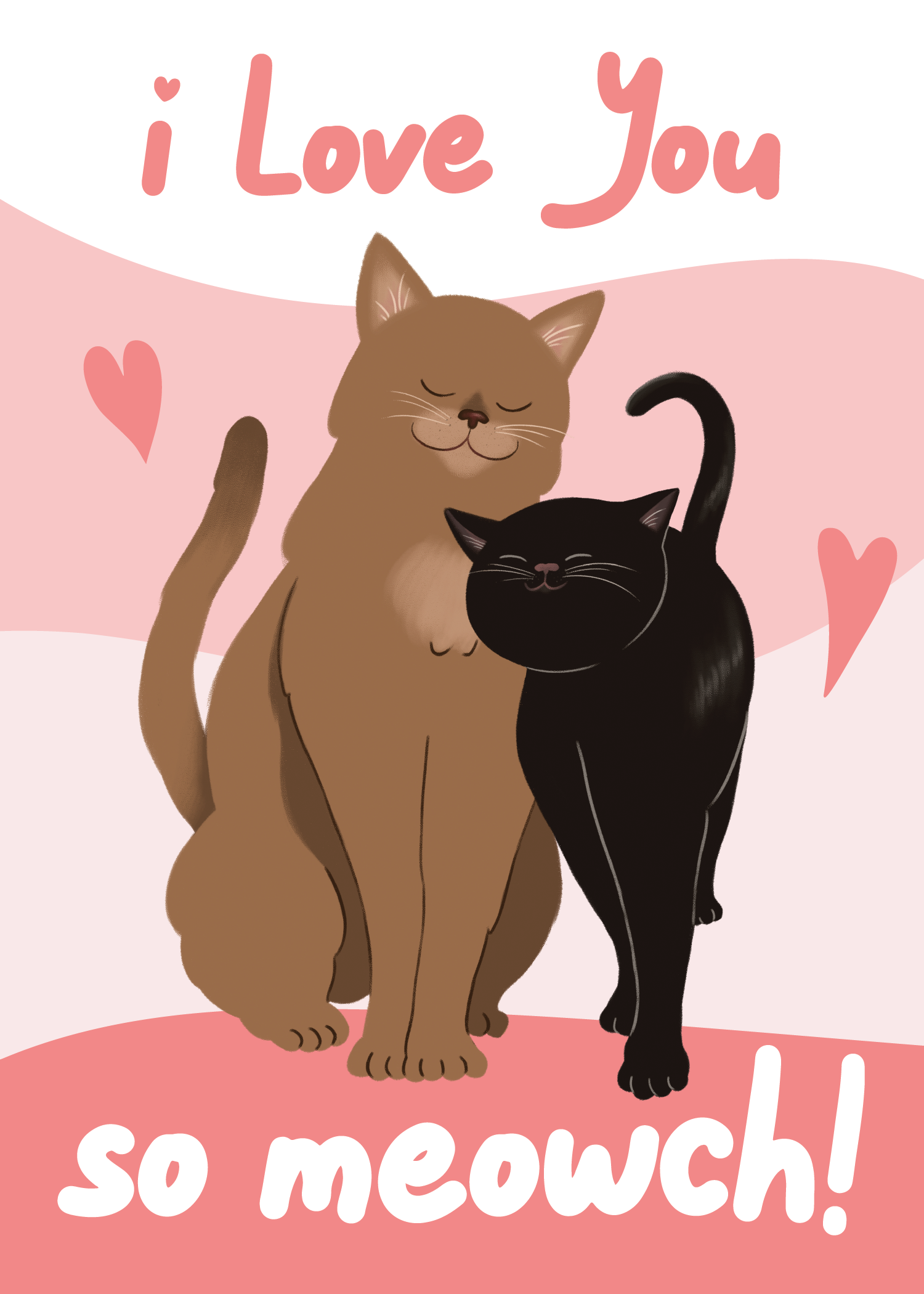 A valentine's day card showing 2 cats with the word's I love you so meow-ch