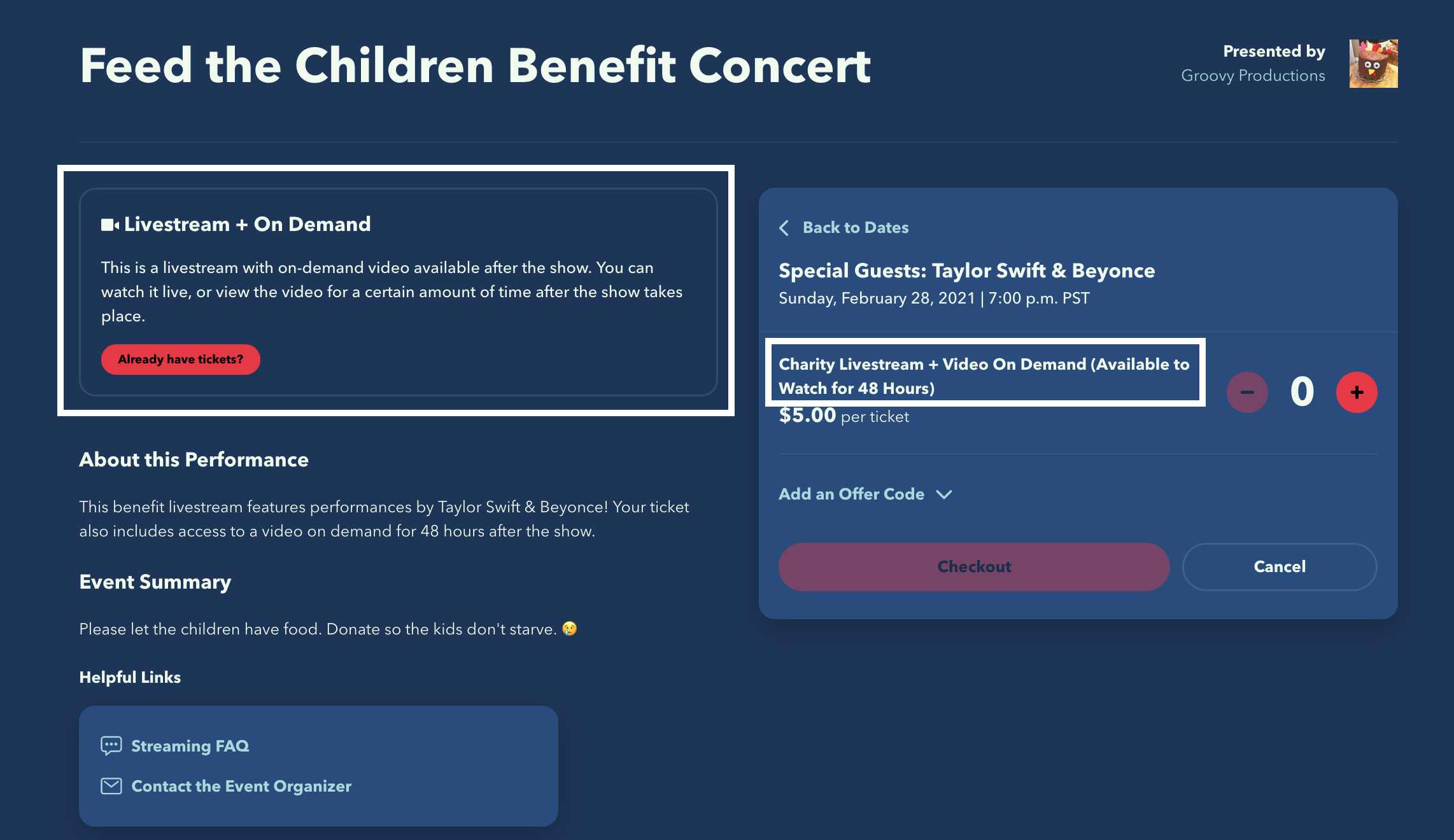 An image of the customer ticket selection page. The image on the left says: "Livestream + On Demand. This is a livestream with on-demand video available after the show. You can watch it live, or view the video for a certain amount of time after the show takes place. The white box on the right displays the inventory name. It says: Charity Livestream + Video On Demand (Available to Watch for 48 Hours)