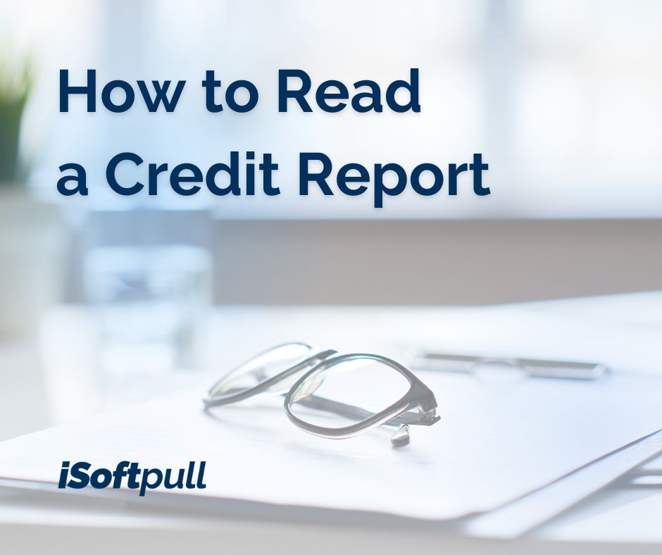 How to Read a Consumer Credit Report for Your Business