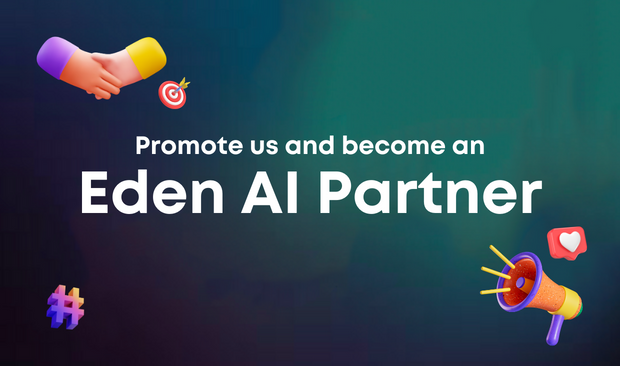 Grow your business by becoming an Eden AI partner
