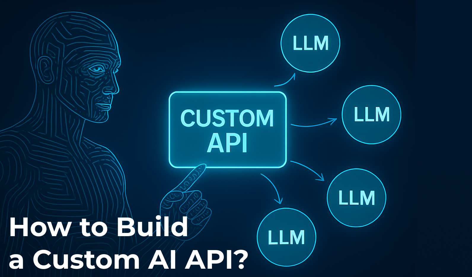 How to Build a Custom AI API?